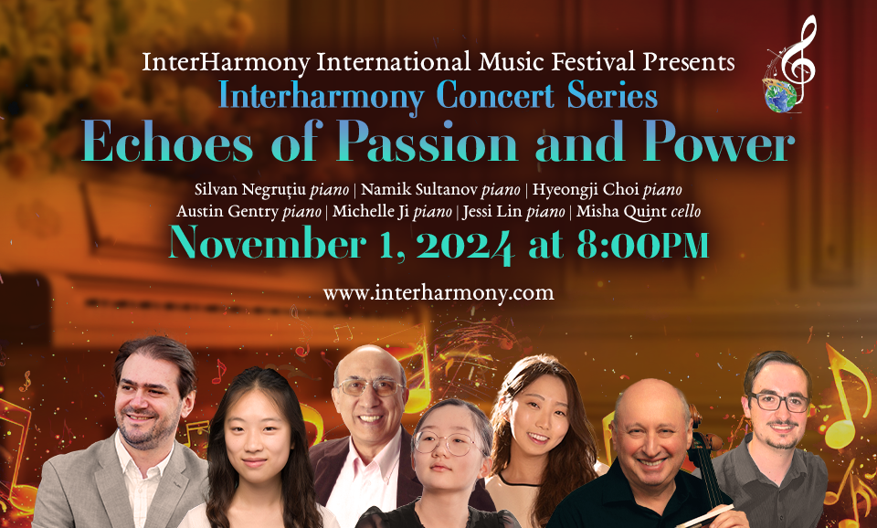 InterHarmony Concert Series: Echoes of Passion and Power on Nov 1st